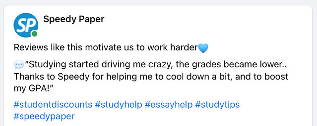 You can find a lot of necessary information on SpeedyPaper's Facebook account.